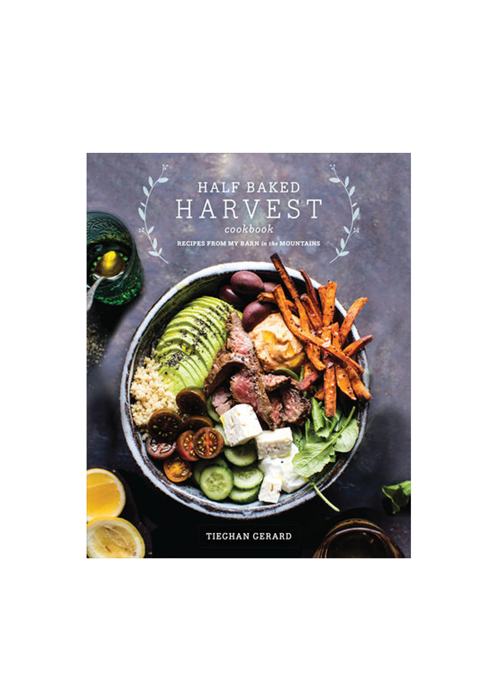 Half Baked Harvest Cookbook