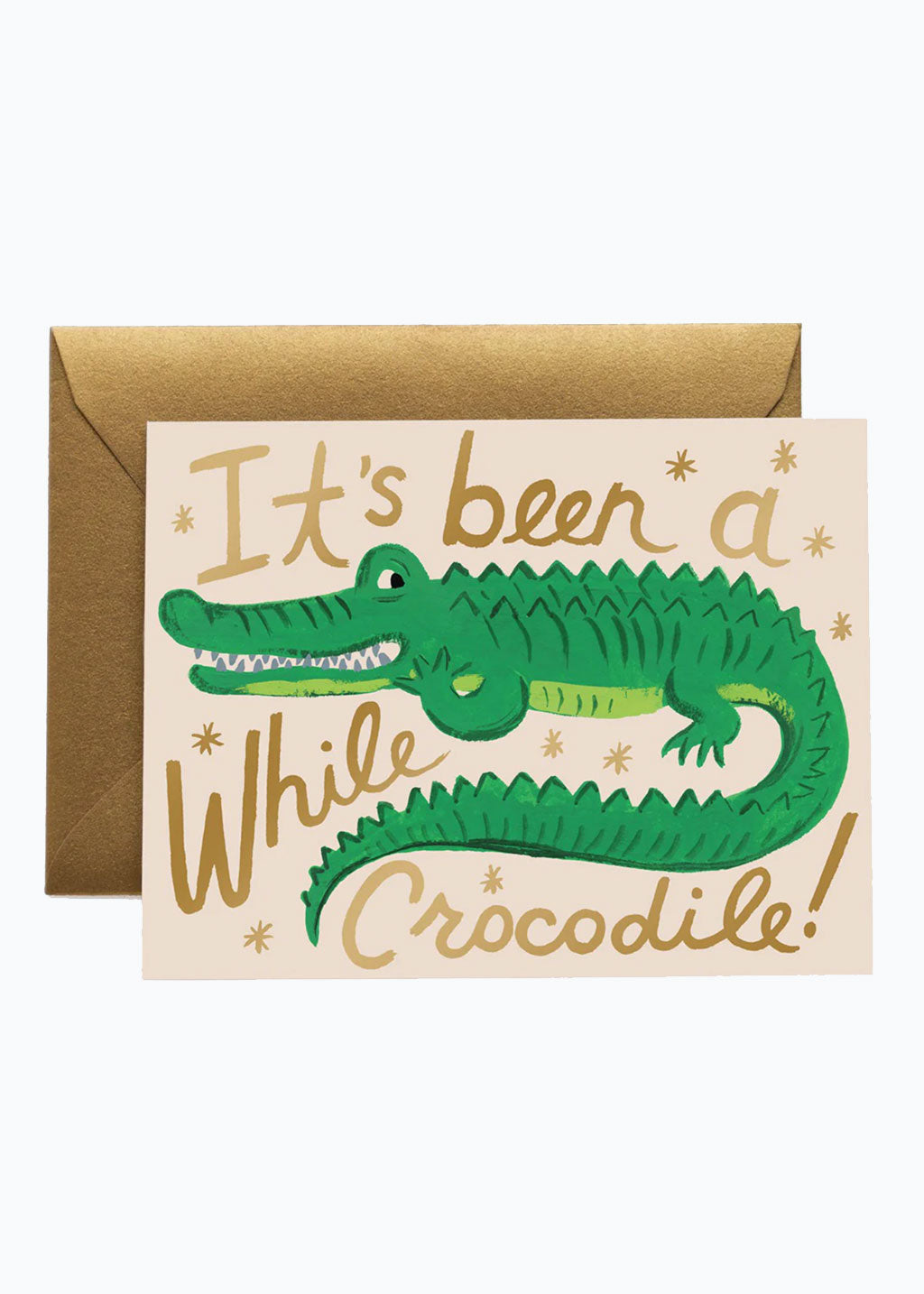 Been a While Crocodile Card