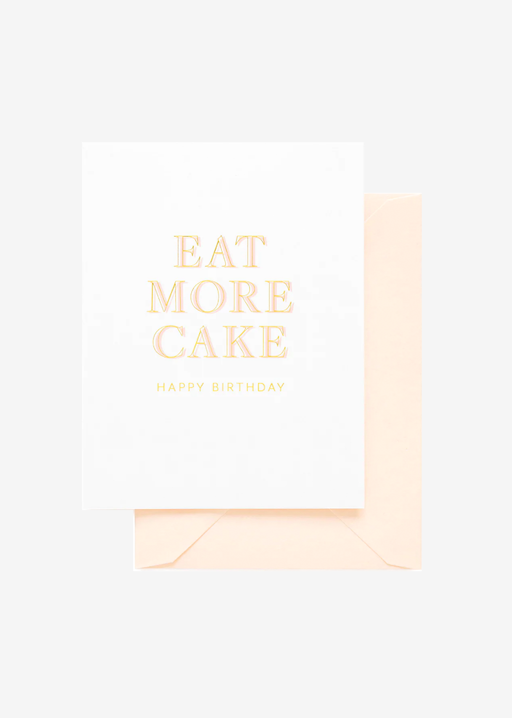 Eat More Cake