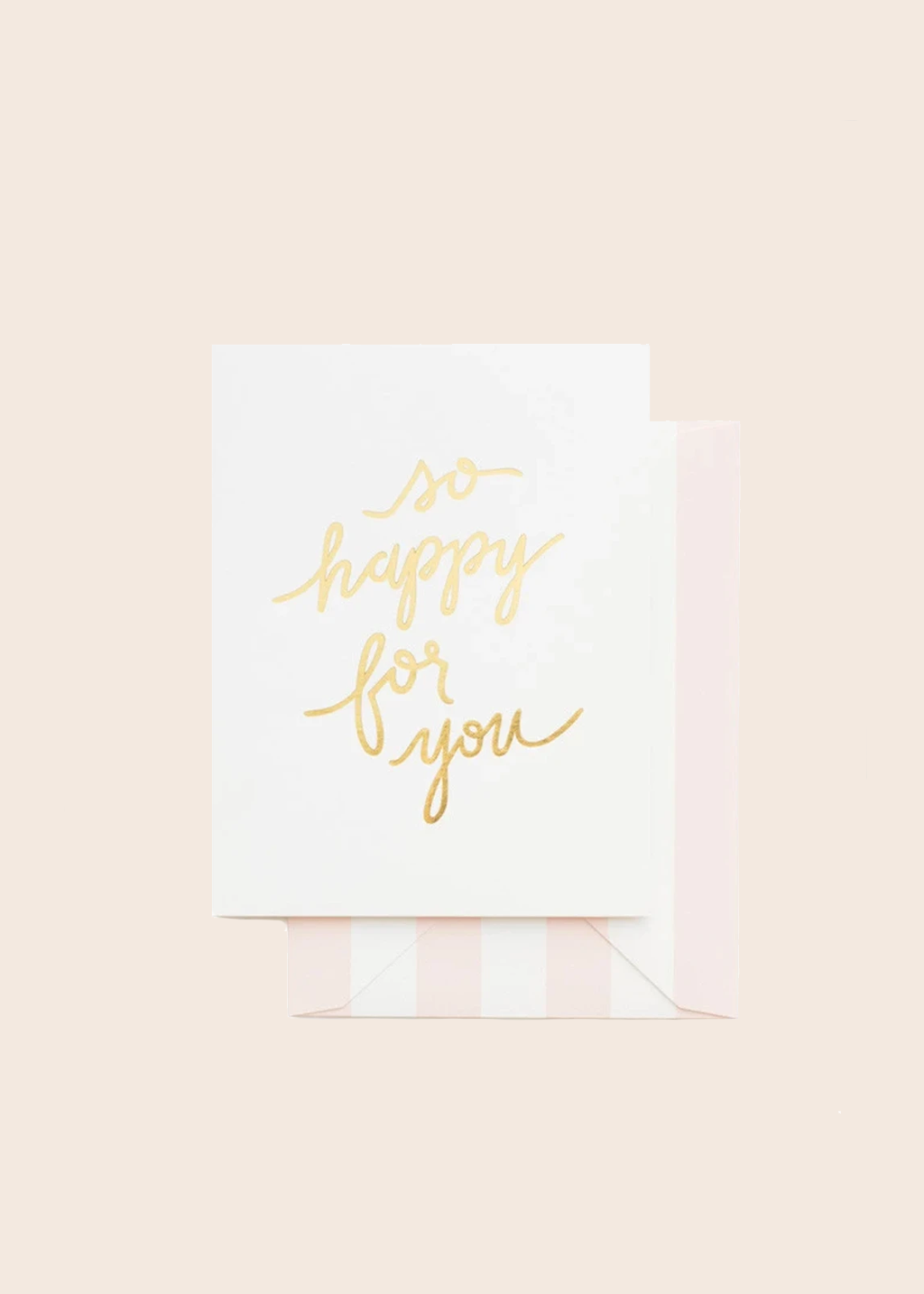 So Happy For You Card