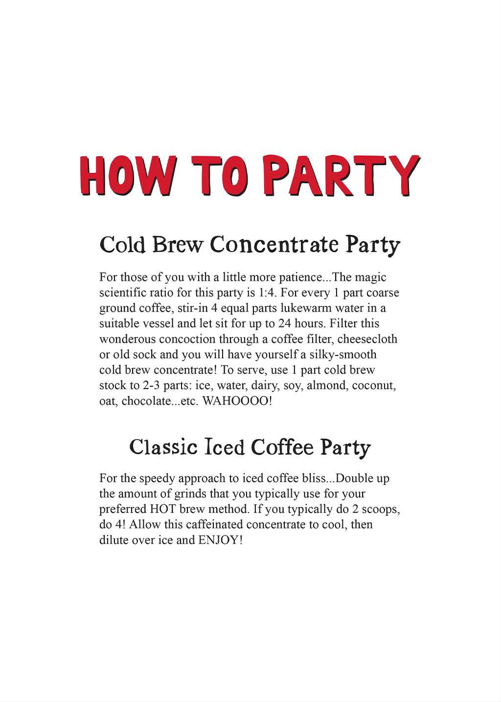 Party Iced Coffee