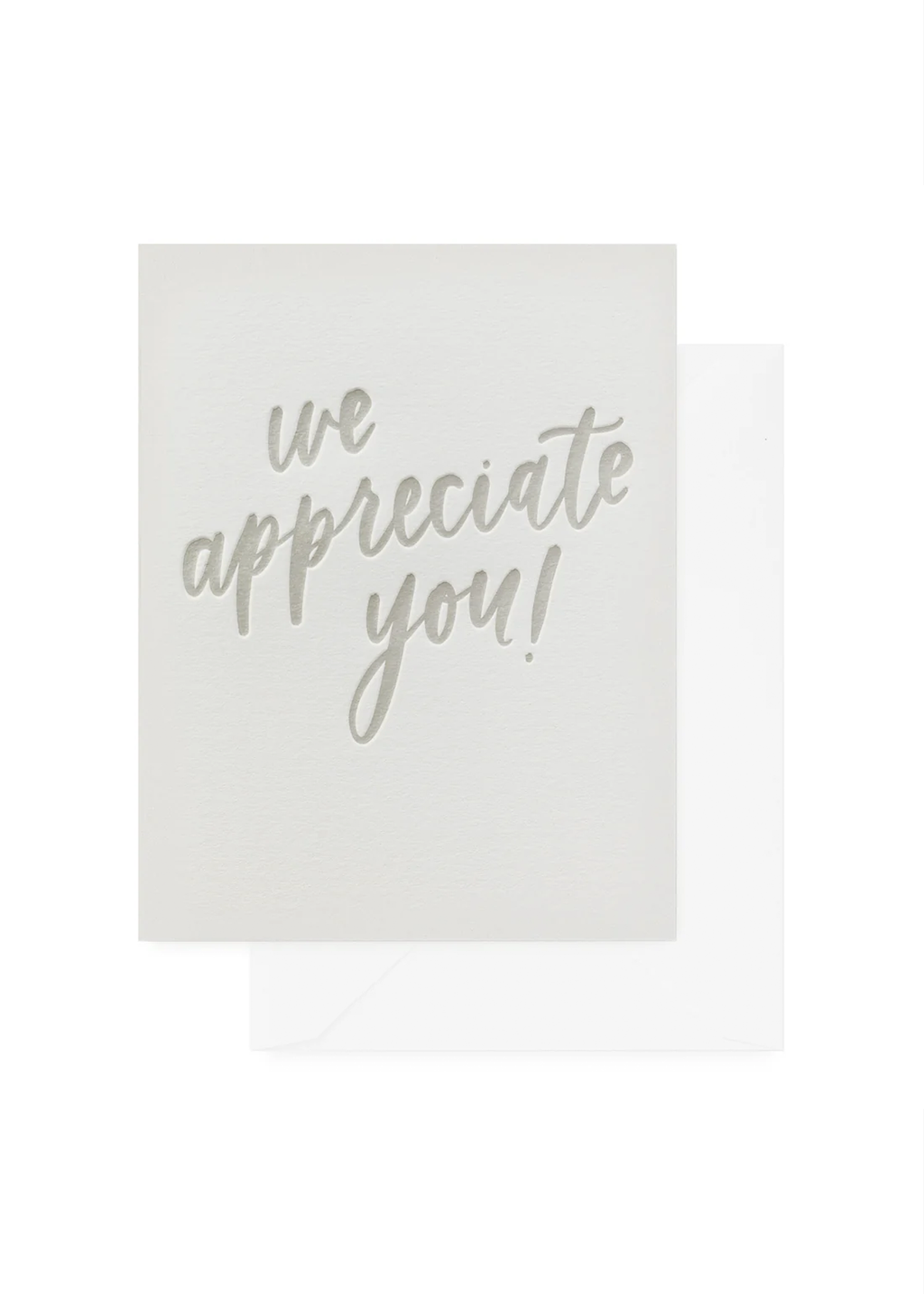 We Appreciate You Card